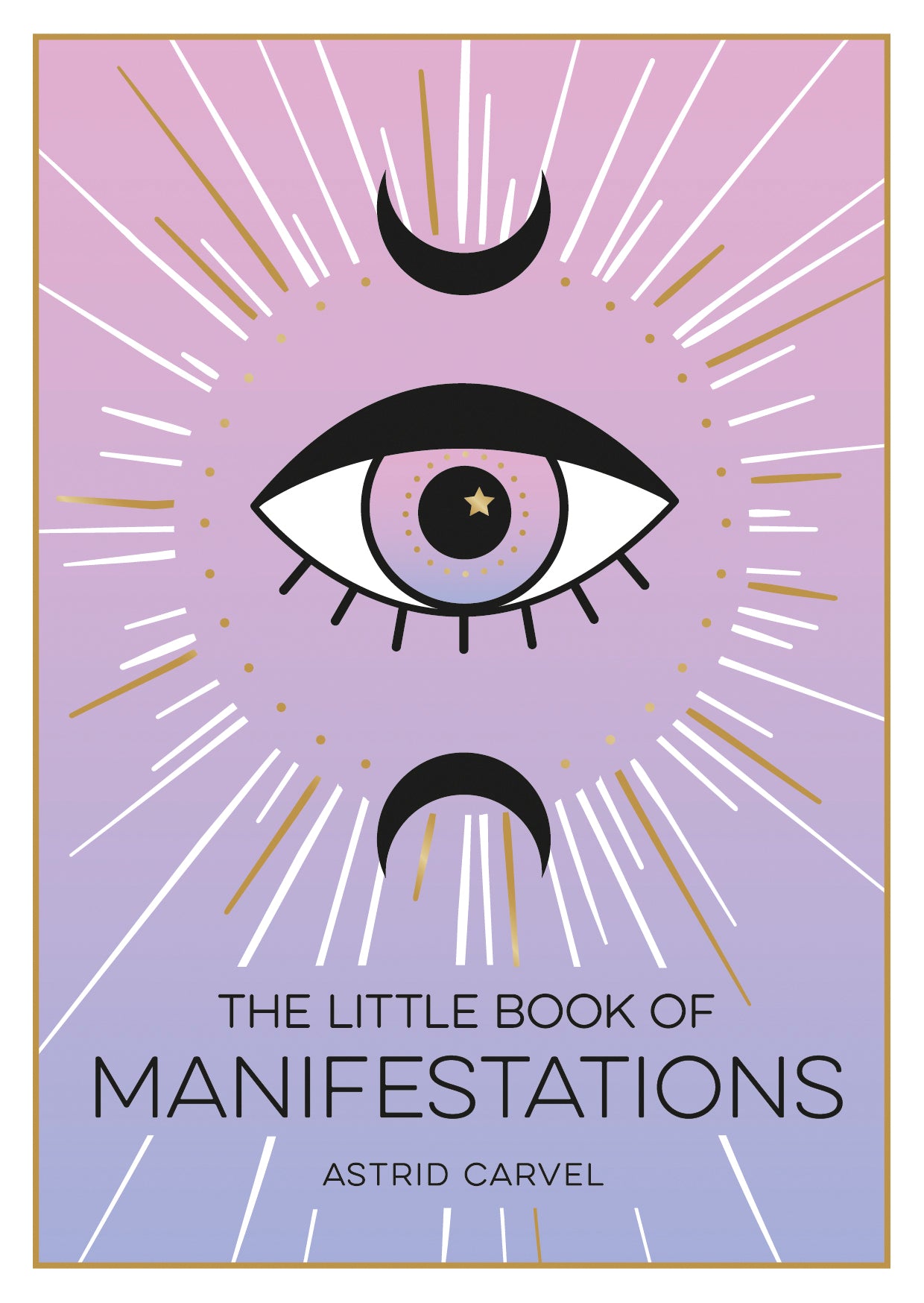 The Little Book Of Manifestations