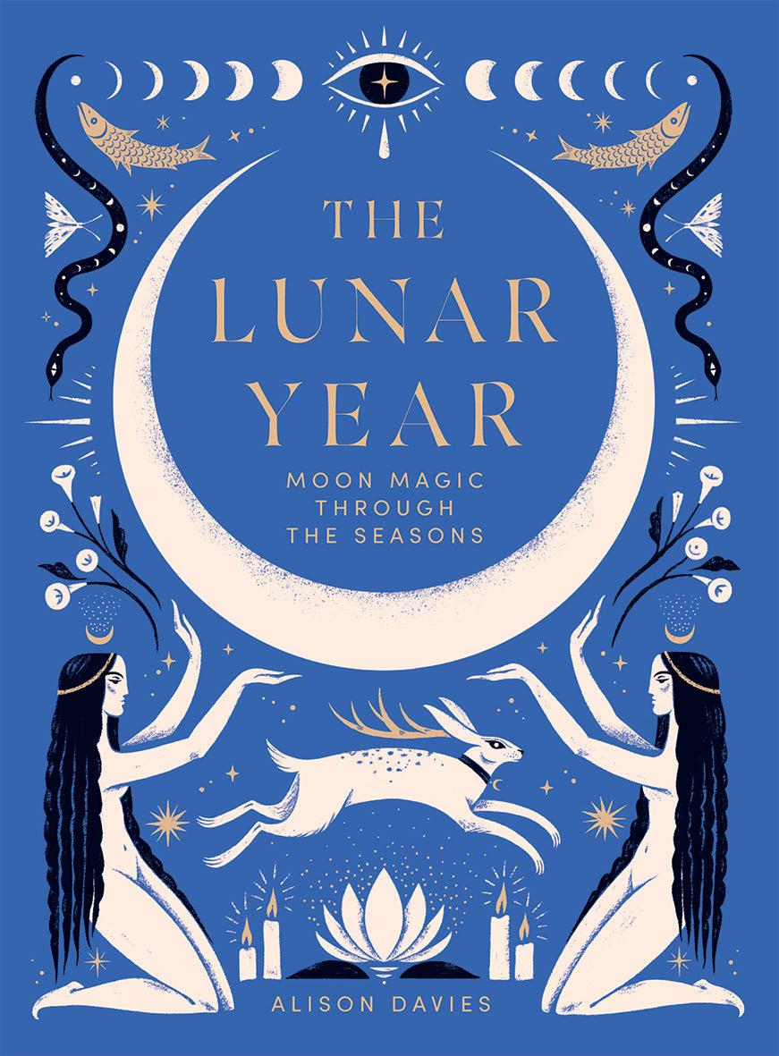 The Lunar Year - Moon Magic Through The Seasons