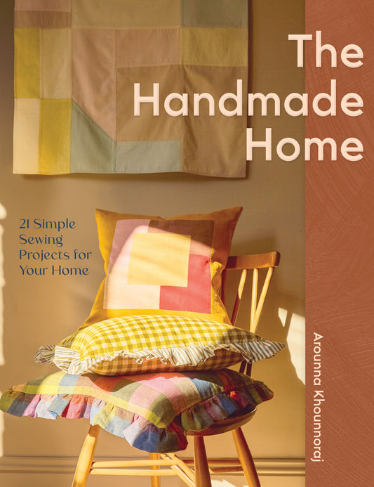 Handmade Home : 21 Simple Sewing Projects