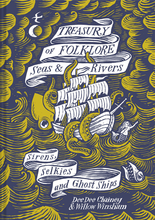 Treasury Of Folklore: Seas And Rivers