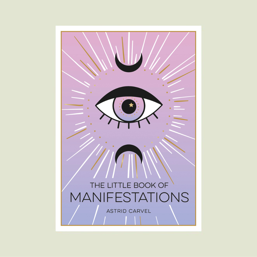 The Little Book Of Manifestations